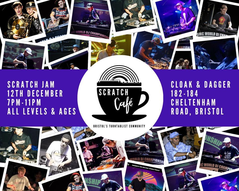 Scratch Cafe Bristol Scratch Jam FREE ENTRY (All levels and ages welcome!) 