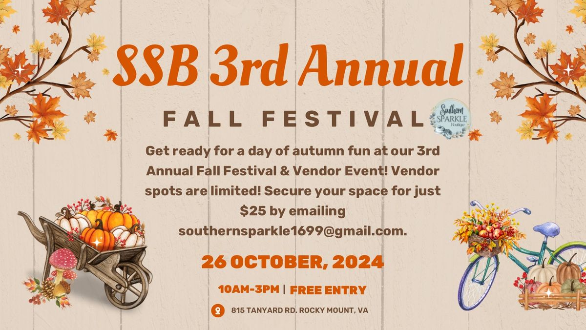 SSB 3rd Annual Fall Festival! \ud83c\udf83