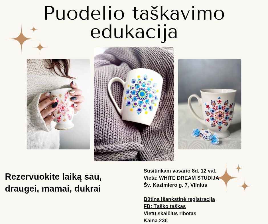 Puodelio ta\u0161kavimo edukacija