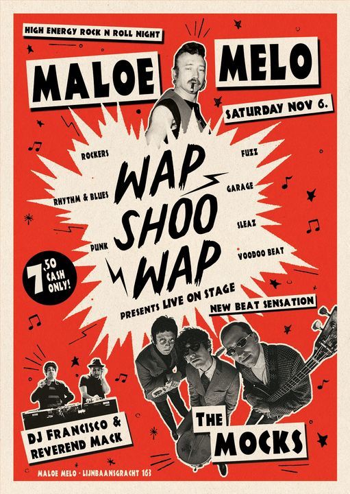WAP SHOO WAP: THE MOCKS (LIVE!) + DJ's