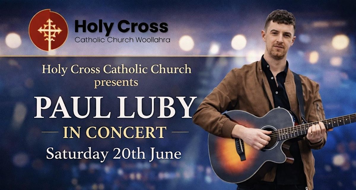 A Night of Music & Faith - Paul Luby