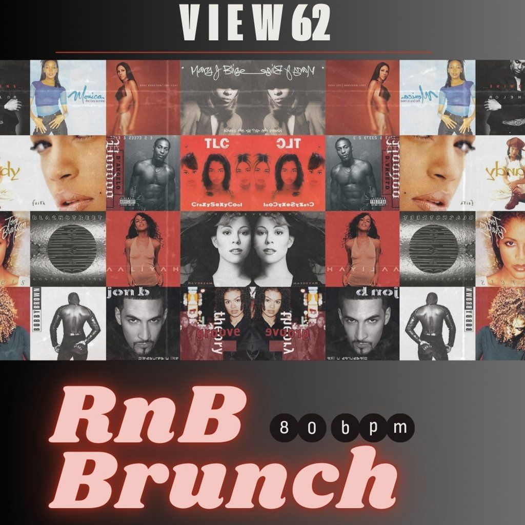 RnB Brunch @ VIEW 62