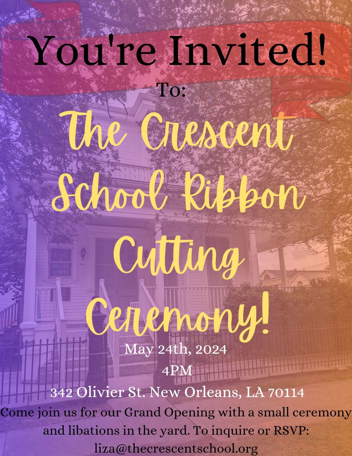 The Crescent School Presents: A Ribbon Cutting Ceremony!