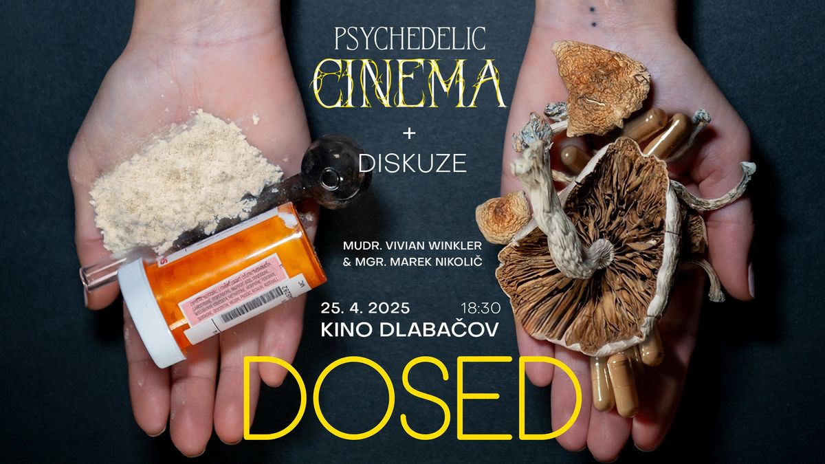 Psychedelic Cinema: DOSED - The Trip of Lifetime