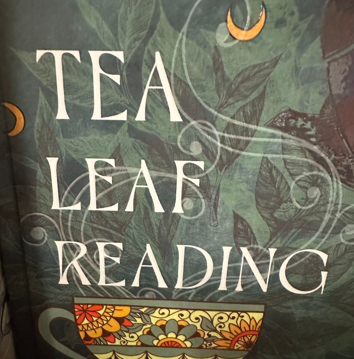 Tea Leaf Reading & Summer Solstice!