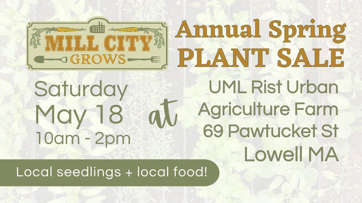 Mill City Grows Annual Spring Plant Sale