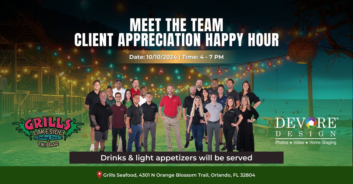 Meet The Team | Client Appreciation Happy Hour