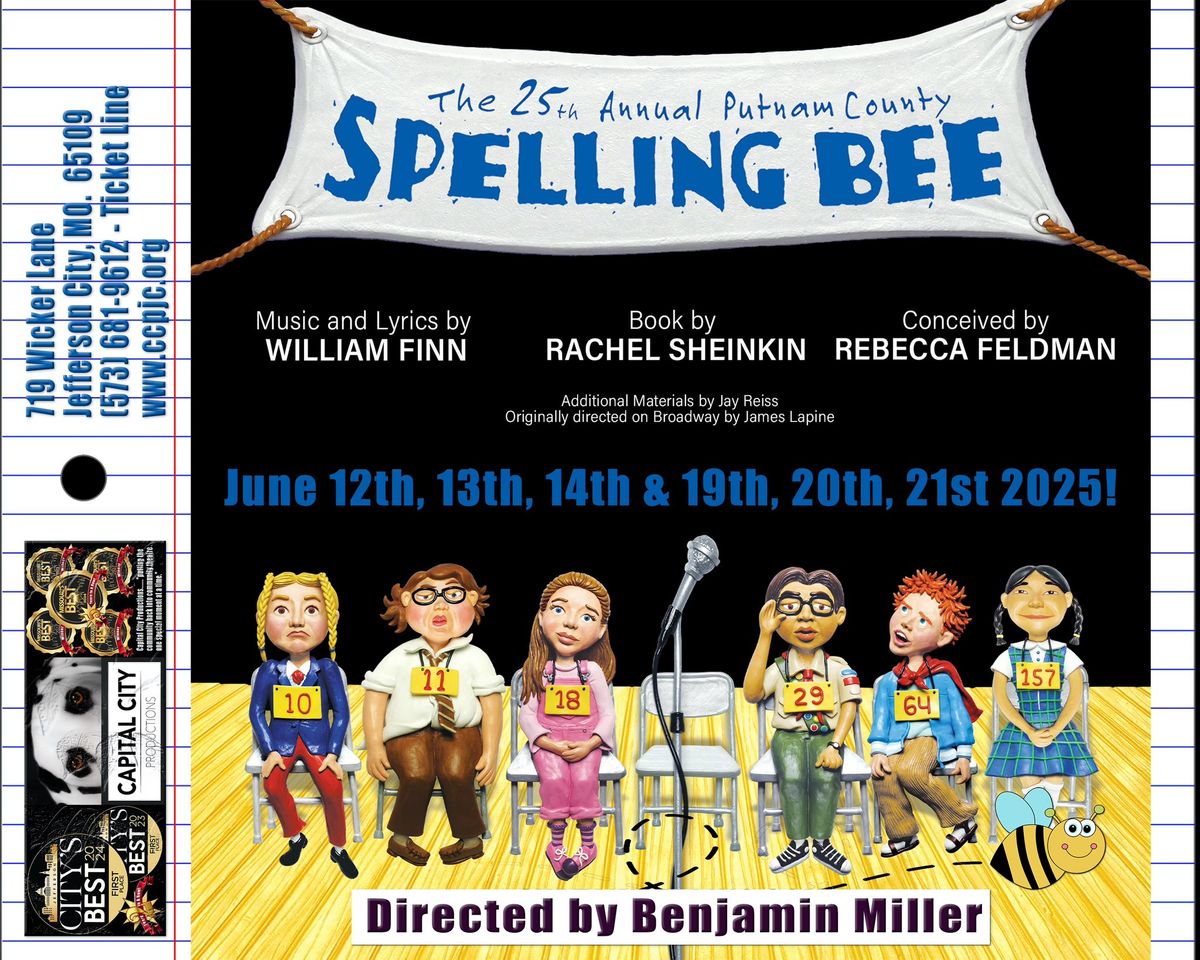 CCP\u2019s \u201cTHE 25th ANNUAL PUTNAM COUNTY SPELLING BEE!\u201d - Main Stage Dinner Production