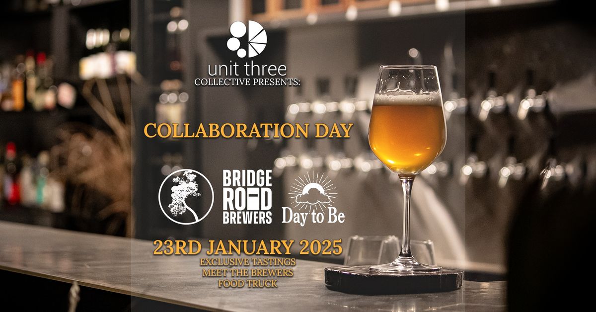 Collaboration Day 2025 - Bridge Road + Lone Gum + Day To Be