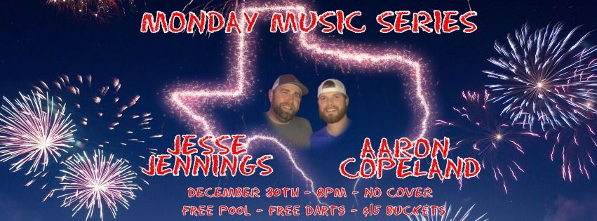 MONDAY MUSIC SERIES FEATURING AARON COPELAND AND HIS SPECIAL GUEST THE ONE AND ONLY JESSE JENNINGS