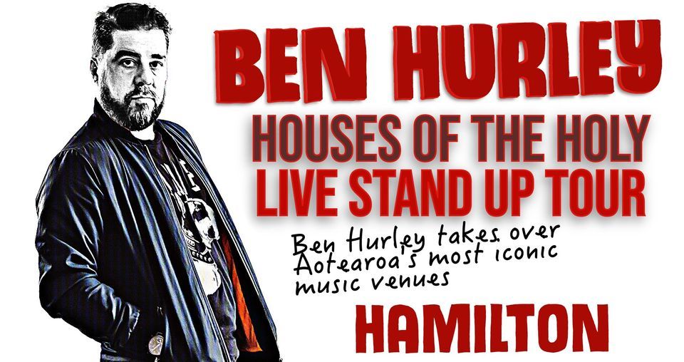 Ben Hurley | Hamilton | Houses of The Holy Tour