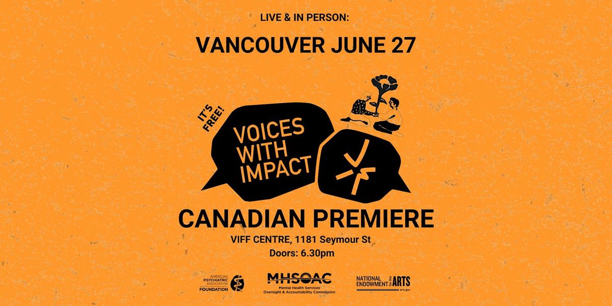 Voices With Impact 2024: Mental Health Film Premiere (Canada)