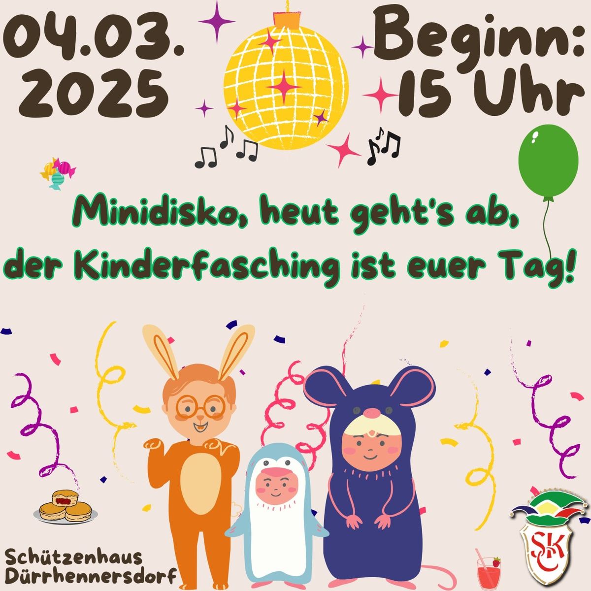 40. Saison Kinderfasching "Minidisko, heut geht's ab! Der Kinderfasching ist euer Tag!"