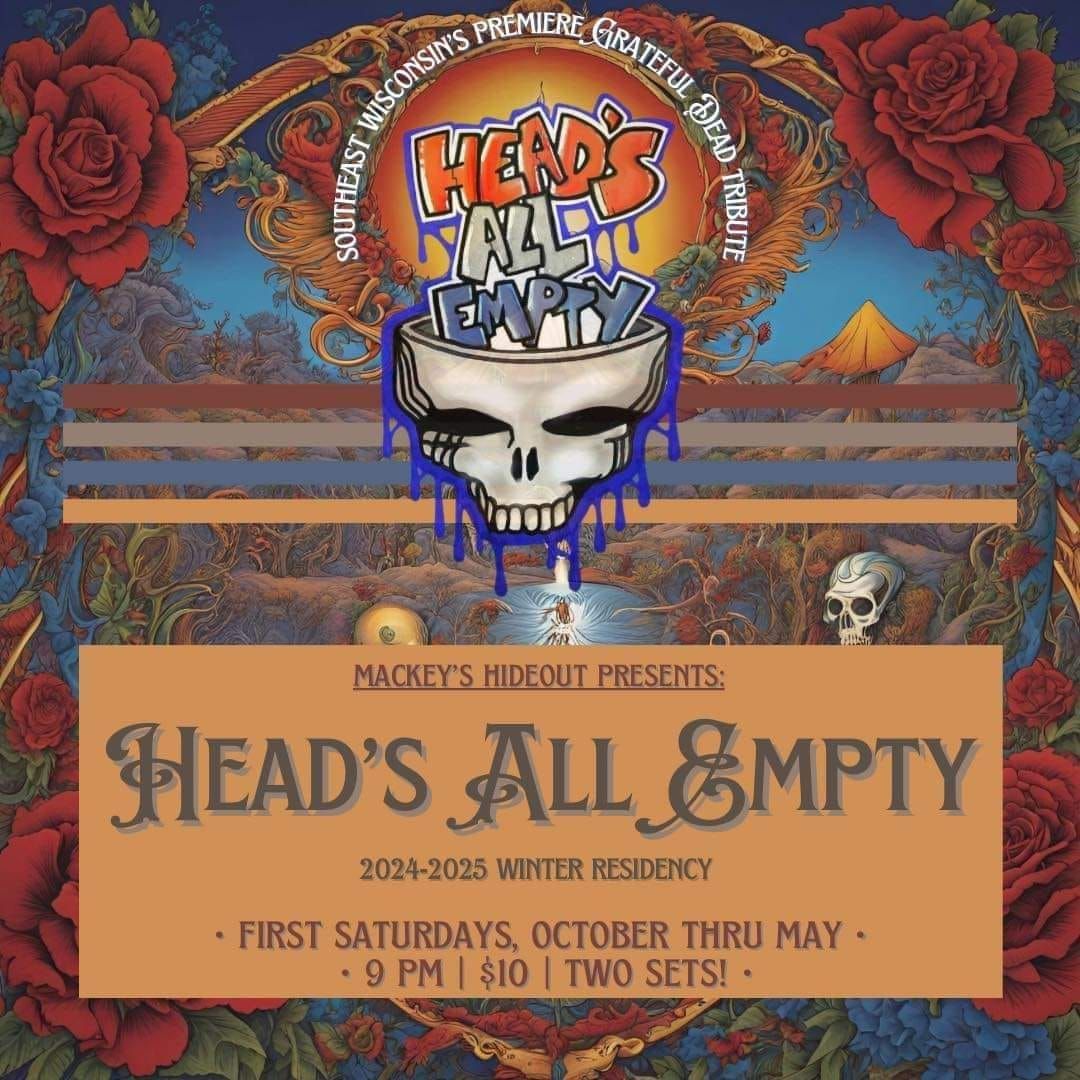 Heads All Empty Outdoor Show at Mackey's Hideout