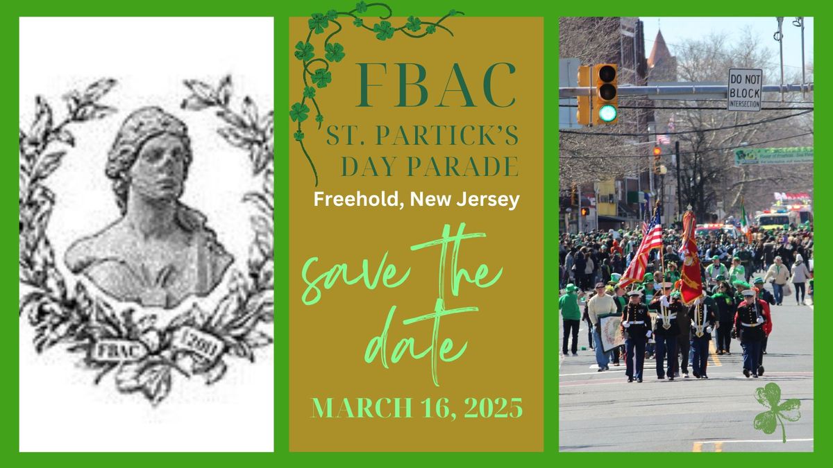 2025 FBAC St. Patrick's Day Parade - Save The Date