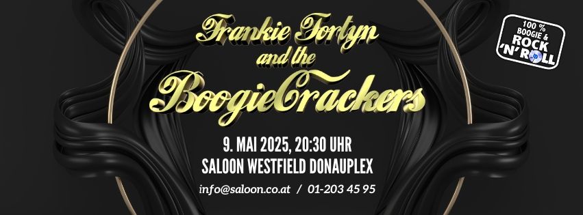 FRANKIE FORTYN and the BOOGIECRACKERS - Rockin\u00b4 & Rollin\u00b4 the Saloon