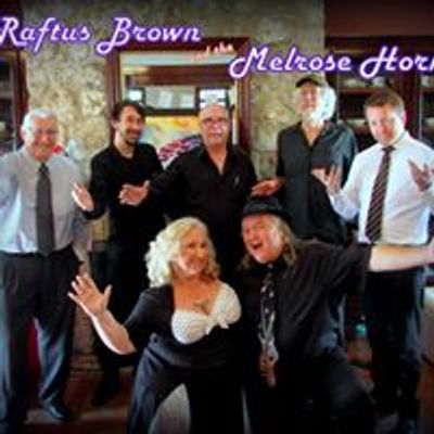 Raftus Brown and the Melrose Horns