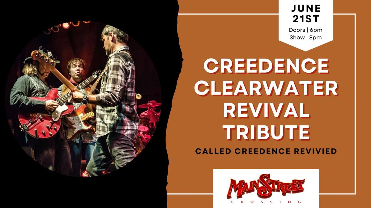 Creedence Clearwater Revival Tribute | LIVE at Main Street Crossing