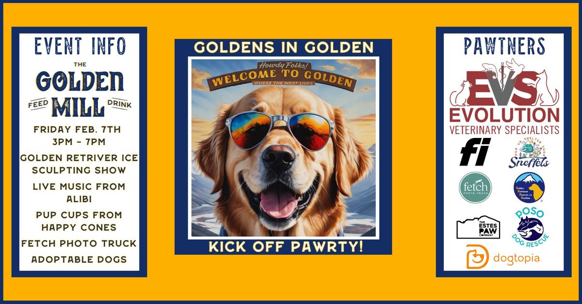 Goldens in Golden - The Kick Off Party