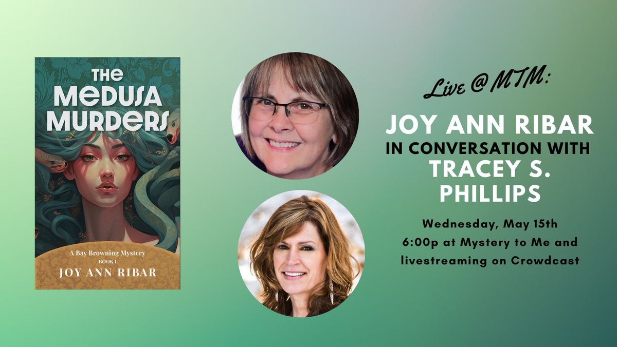 Joy Ann Ribar in Conversation with Tracey S. Phillips