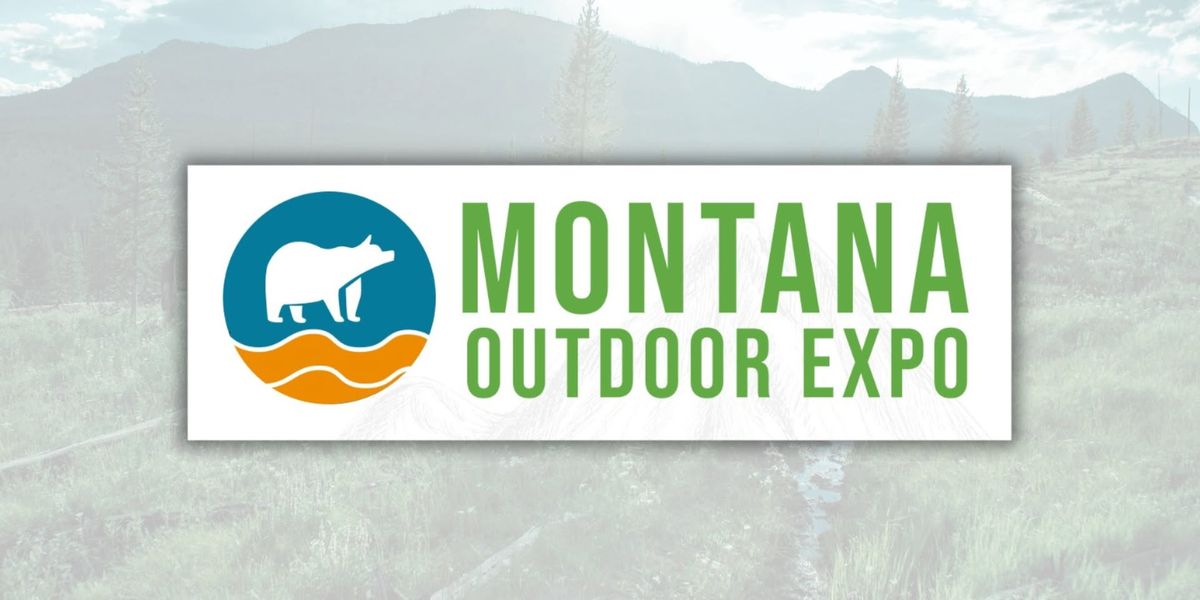 Montana Outdoor Expo