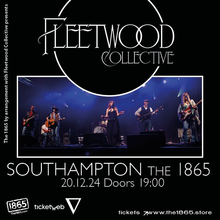 Fleetwood Collective (Fleetwood Mac Tribute) - The 1865 - Southampton