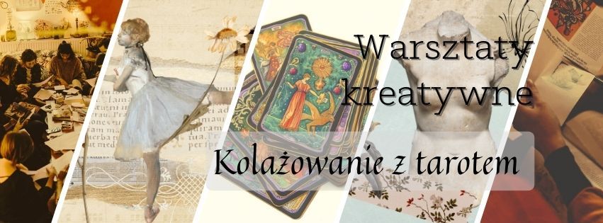 Cykl warsztat\u00f3w "Kola\u017cowanie z tarotem" - Cesarz i Hierofant