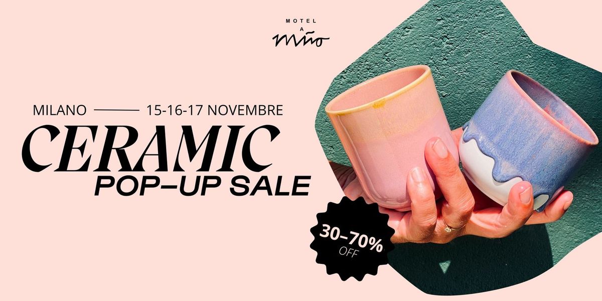 Vendita Pop Up Ceramica Milano