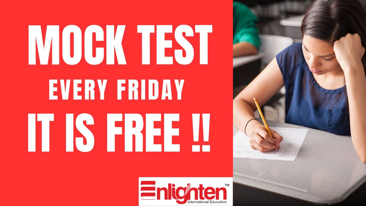 Free Mock Test In Enlighten Every Friday