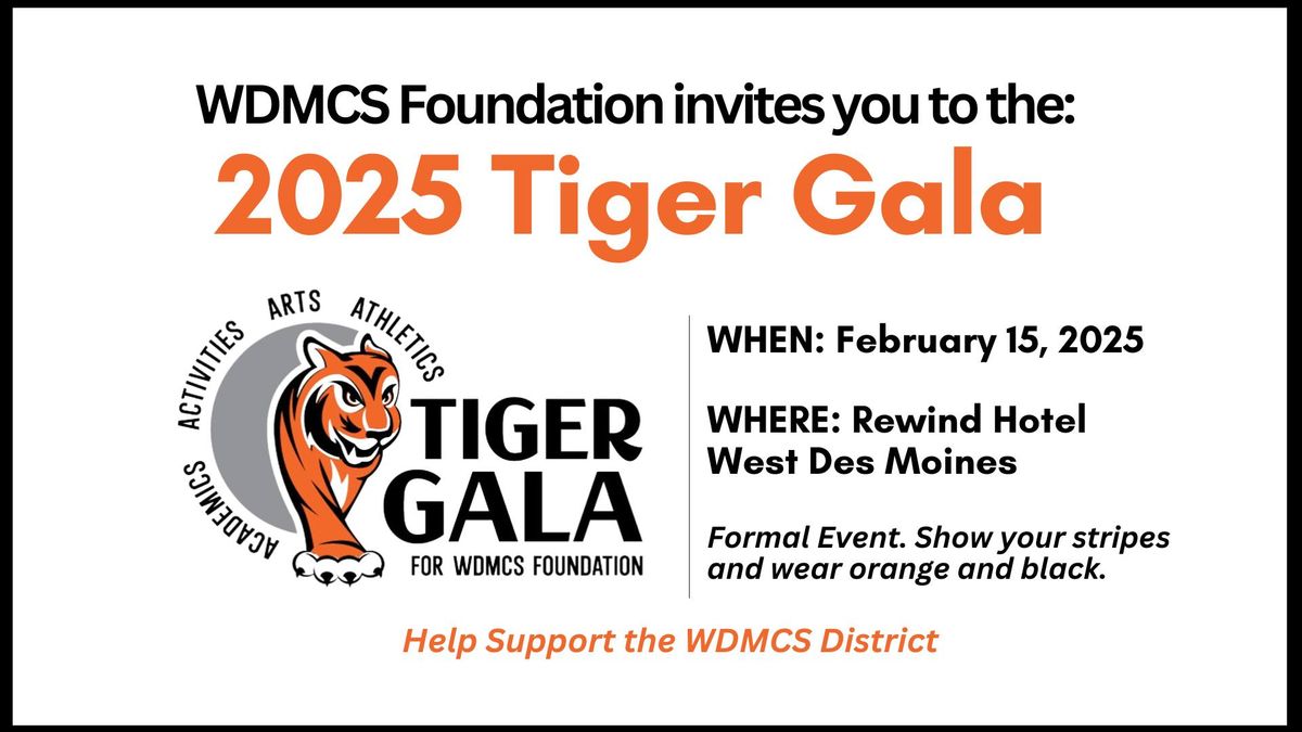 2025 Tiger Gala for WDMCS Foundation