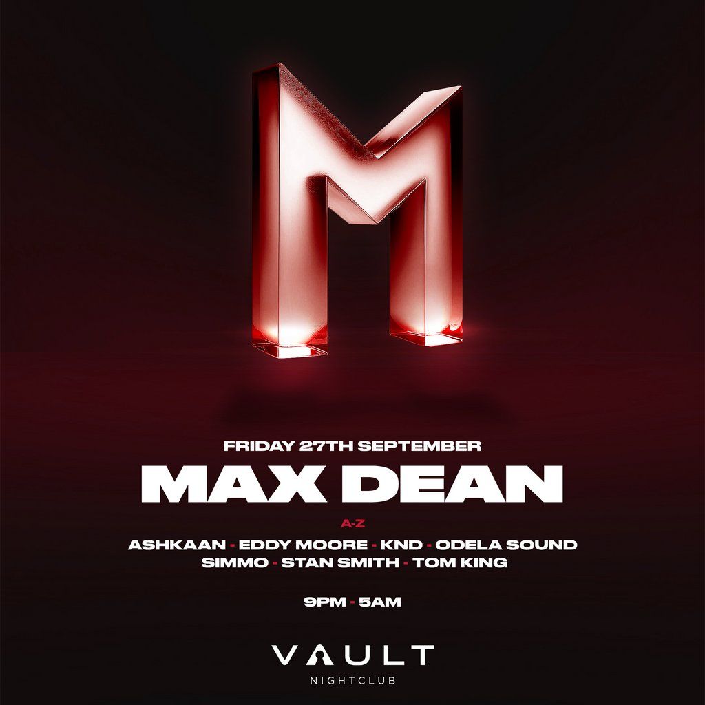 Motive Bournemouth: Max Dean @ The Vault