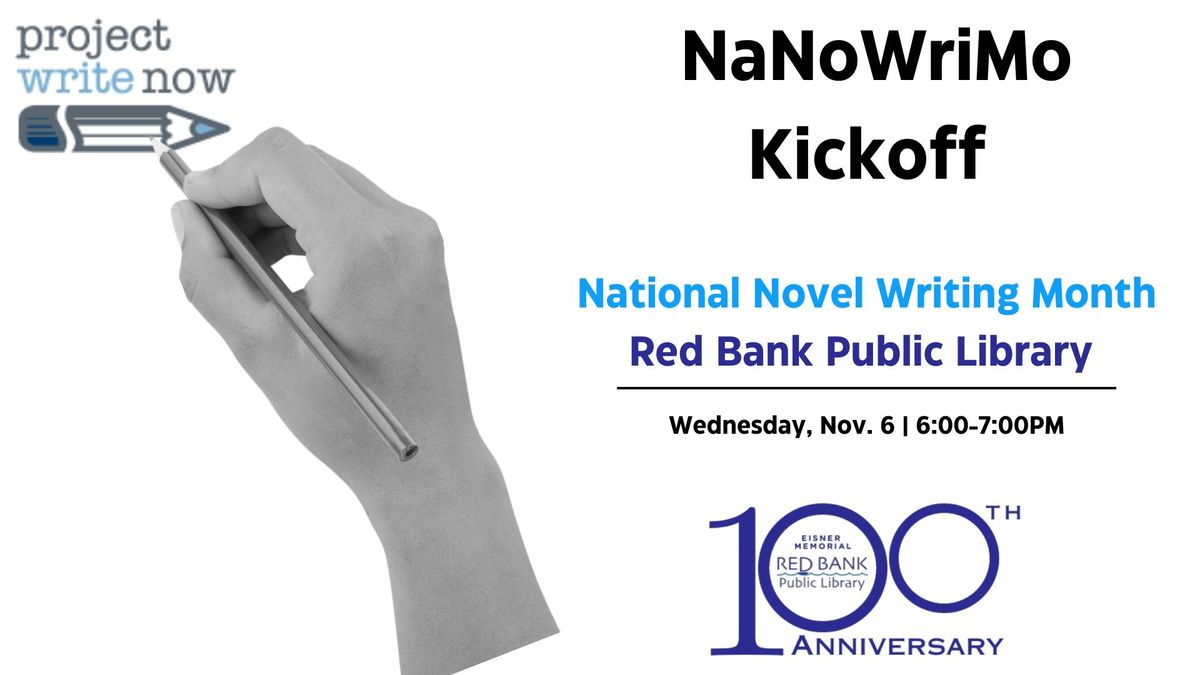 National Novel Writing Month Kickoff