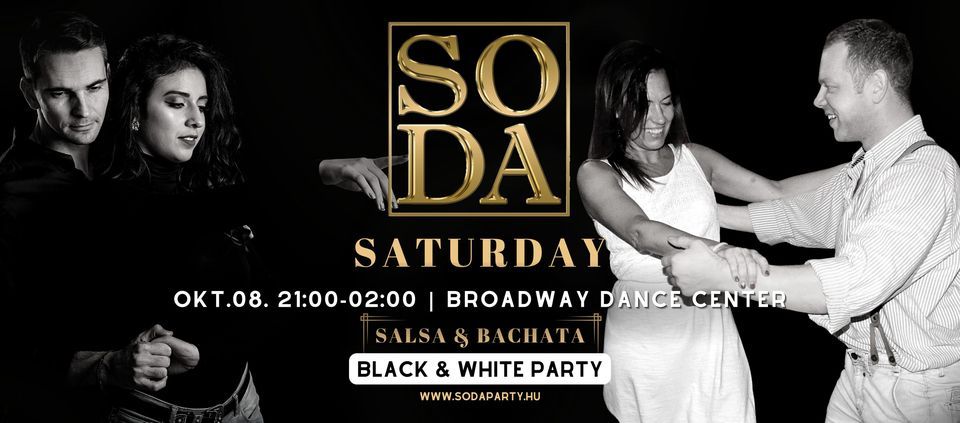 SODA Saturday | 08OCT | Salsa Bachata Party @ Broadway Dance Center Budapest