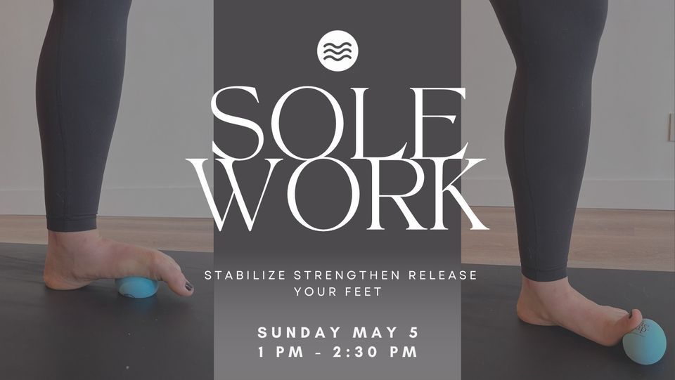 Sole Work : Foot Release Workshop