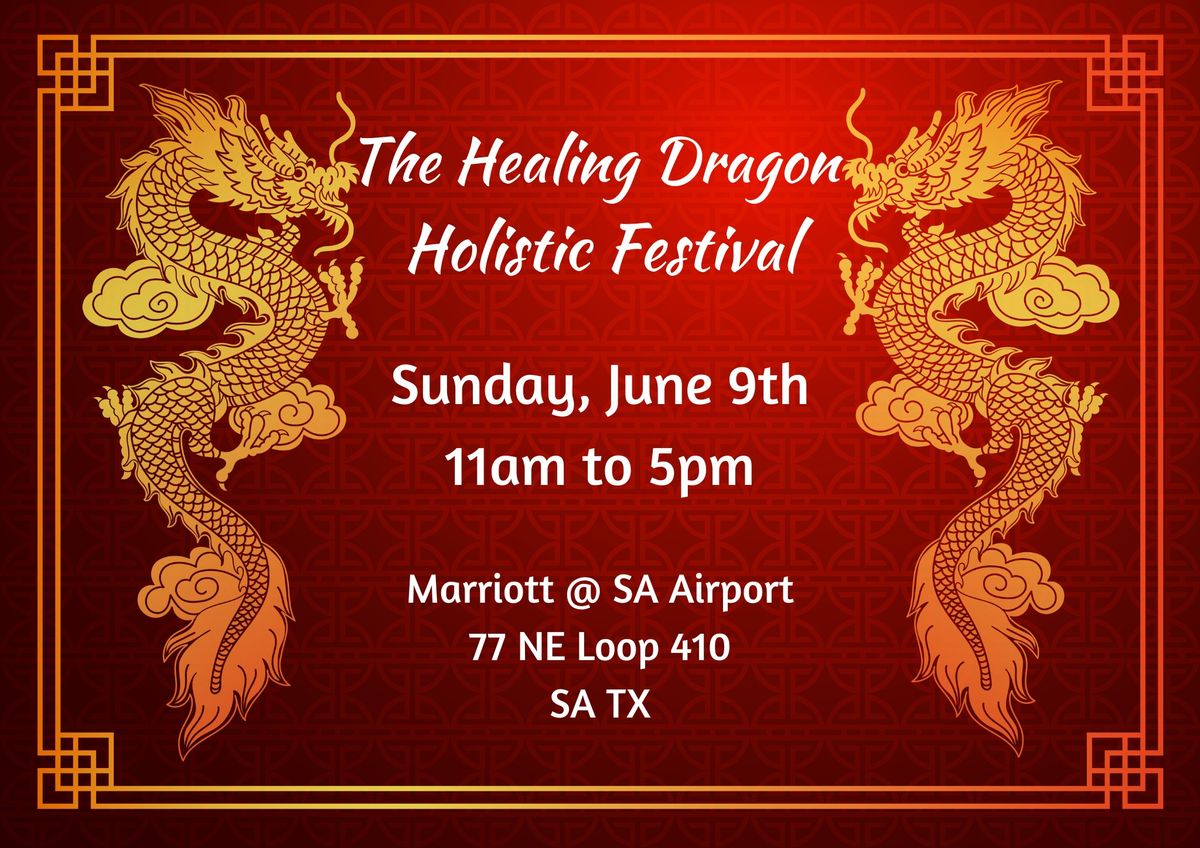 The Healing Dragon Holistic Festival