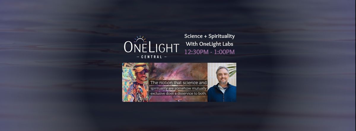 Science & Spirituality for the Curious