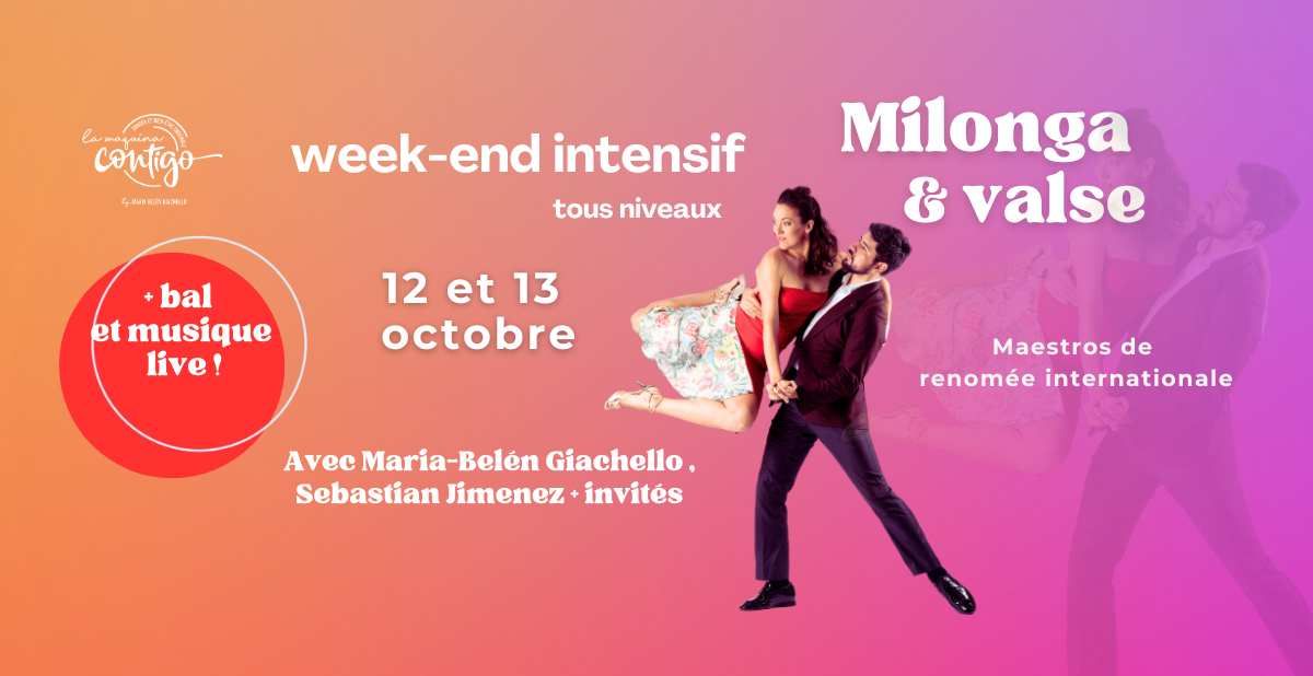 WEEK END INTENSIF MILONGA\/VALSE 