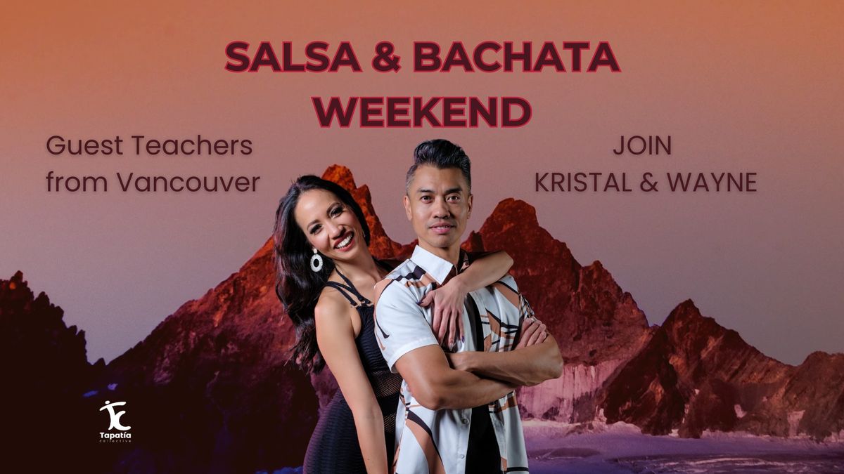 Salsa & Bachata Weekend with Guest Teachers