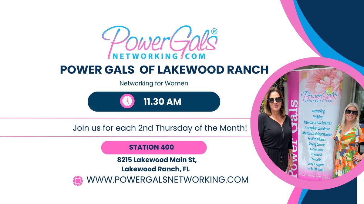 PowerGals of Lakewood Ranch - Monthly Lunch Meeting