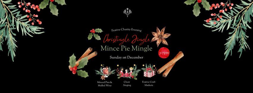 Christingle Jingle Mince Pie Mingle