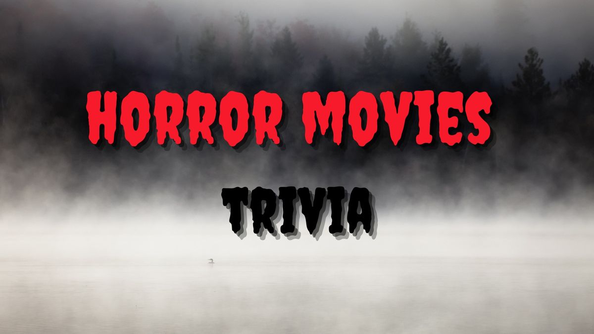 Horror Movies Trivia at Smoke & Donuts