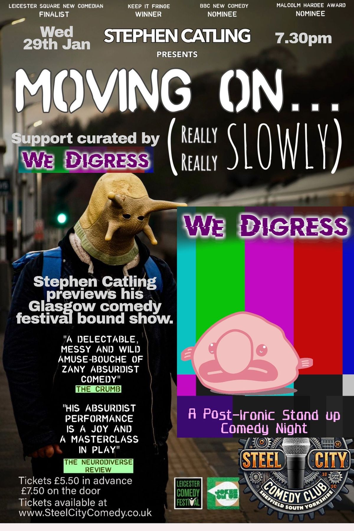 Stephen Catling WIP show (Moving on\u2026really really slowly) & We Digress