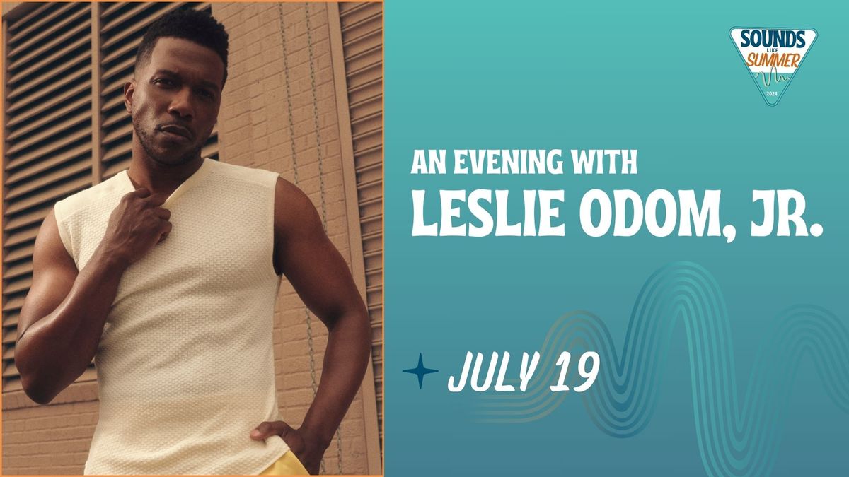 An Evening with Leslie Odom, Jr.