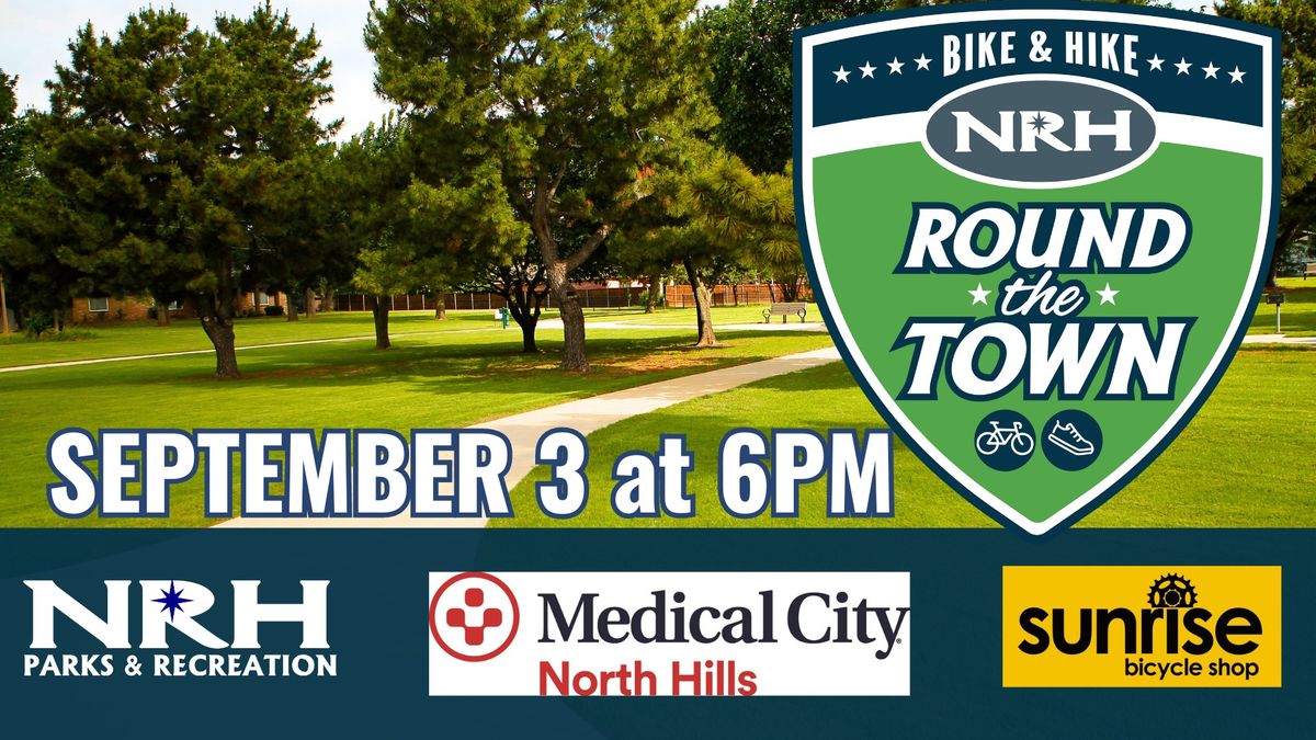 Round the Town Bike Ride & Hike-September 3
