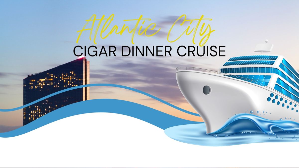 Atlantic City Dinner Cruise