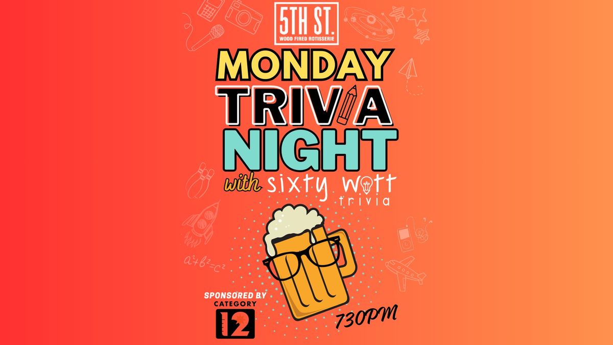 Monday Trivia @ 5th Street Bar and Grill