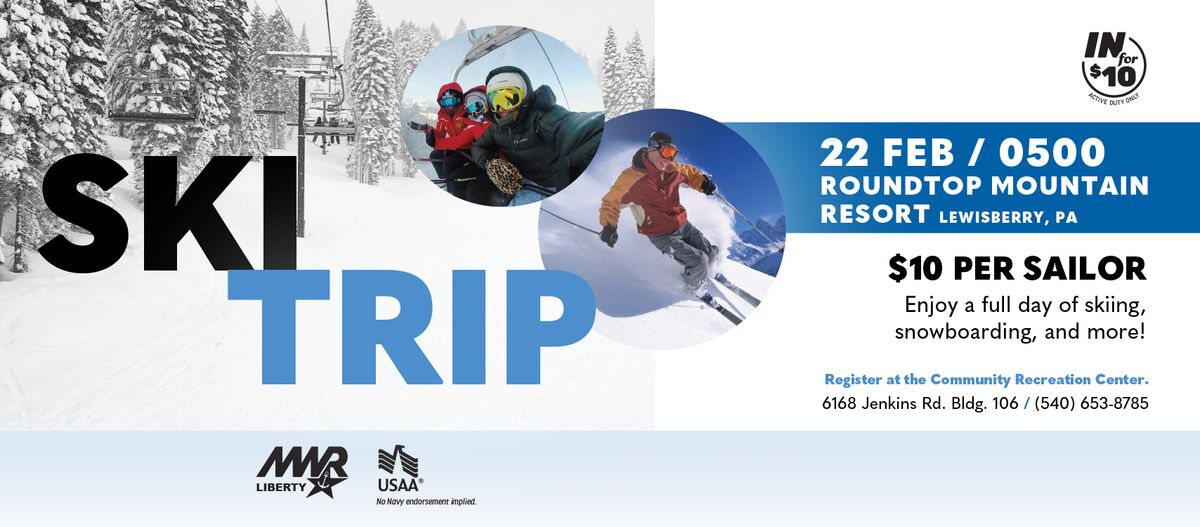 Ski Trip to Roundtop Mountain Resort - Active Duty Only