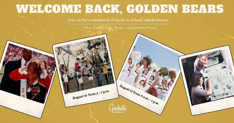 Welcome Back, Golden Bears