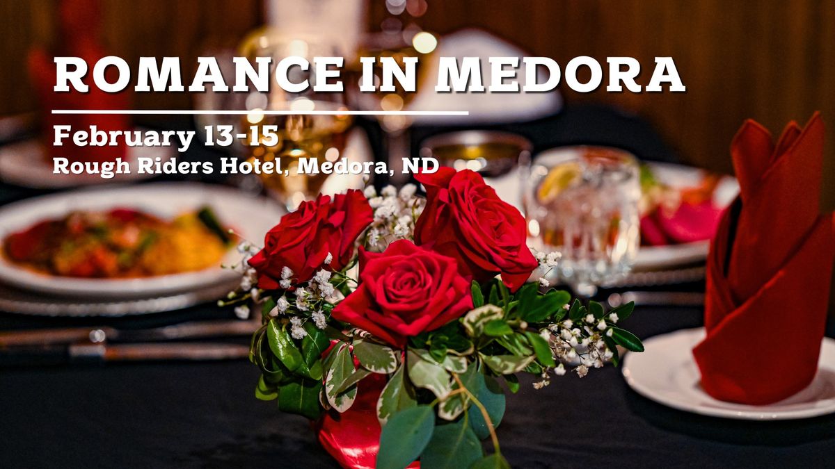 Romance in Medora