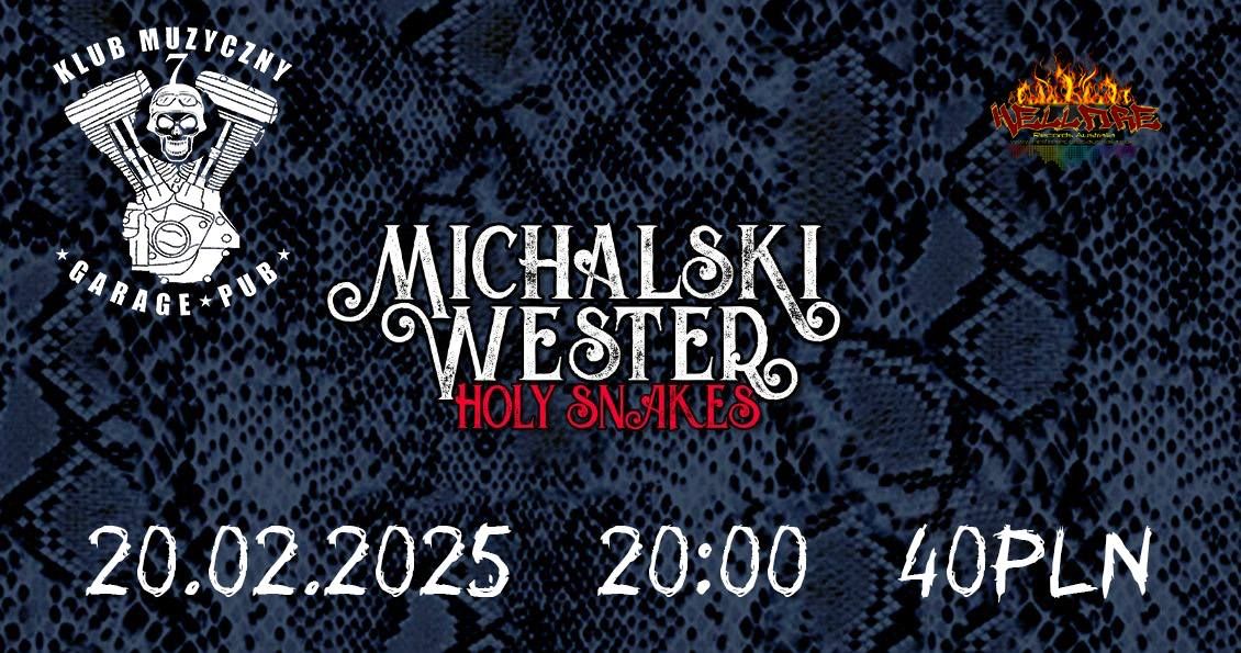 Holy Snakes (Przeboje grupy Whitesnake) - Michalski & Wester (TSA MNKWL) | 06.03.25 | Krak\u00f3w